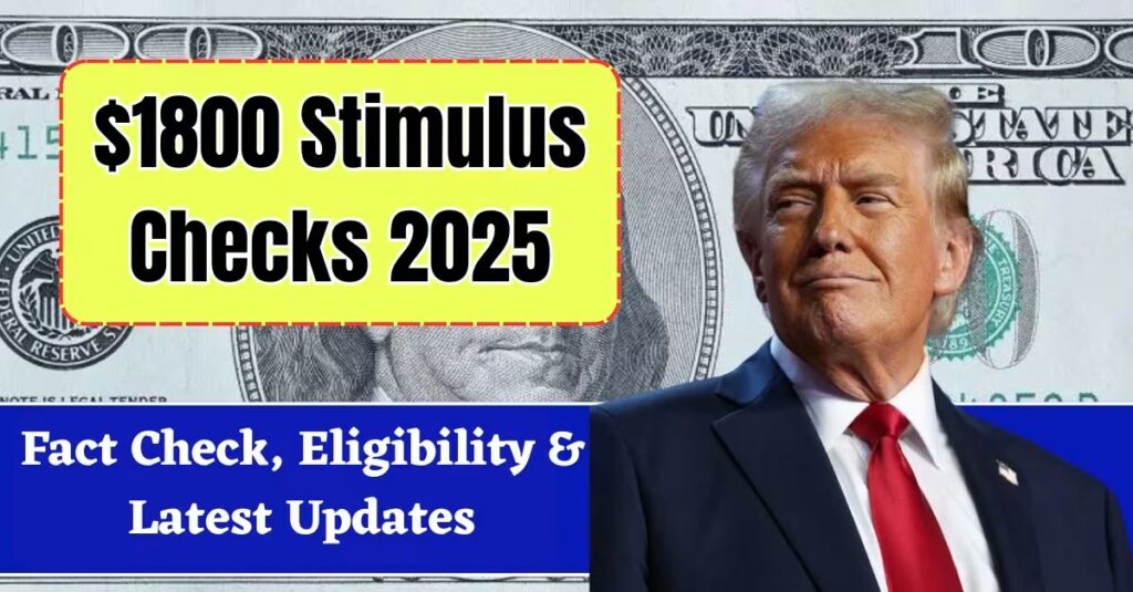 $1800 Stimulus Checks 2025