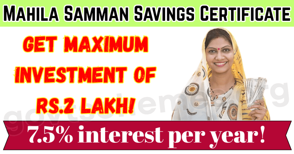 Mahila Samman Savings Certificate 