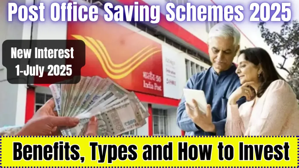 Post Office Saving Schemes 2025