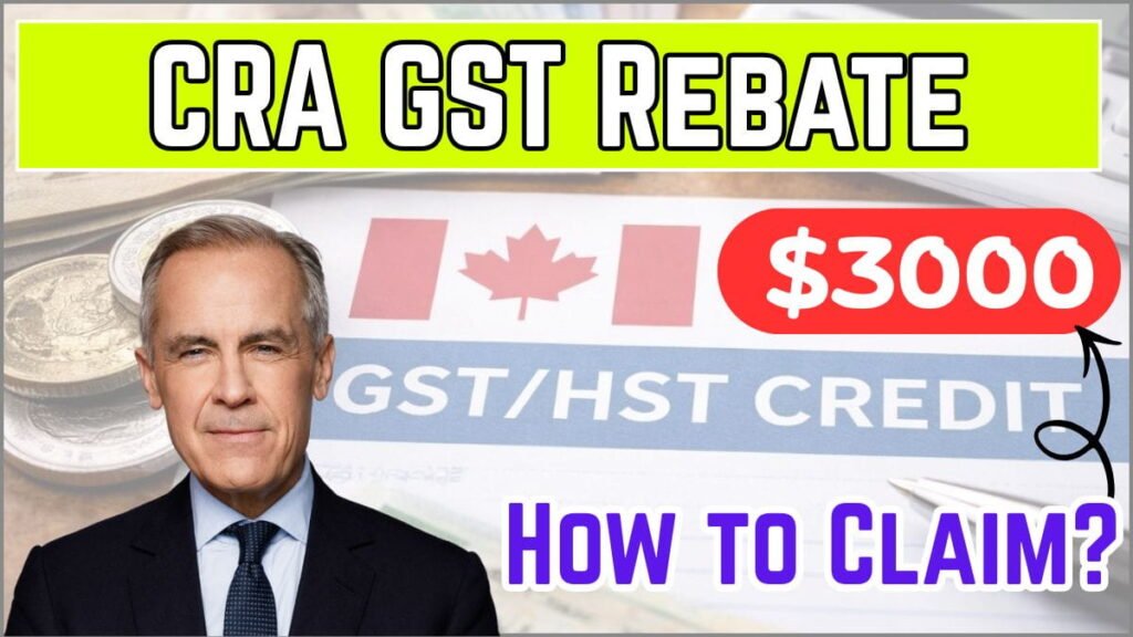 CRA 3000 GST Rebate 1
