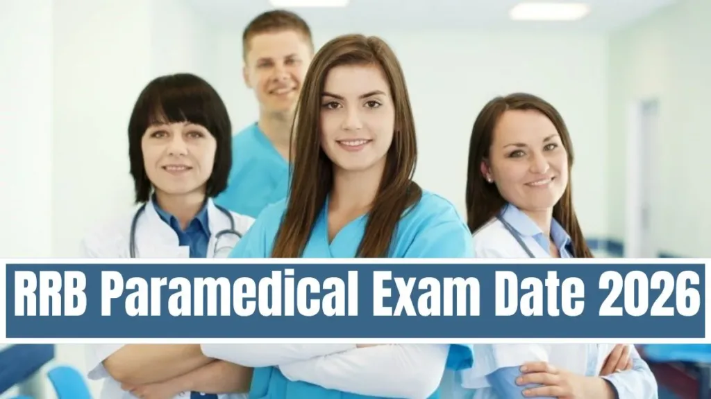 RRB Paramedical Exam Date 2026 Released for 434 Vacancies: Download Admit Card at www.rrbcdg.gov.in