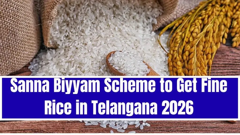 Sanna Biyyam Scheme to Get Fine Rice in Telangana 2026, Beneficiary List & Benefits