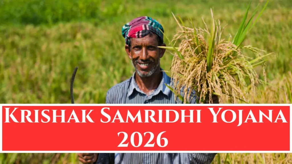 Krishak Samridhi Yojana 2026