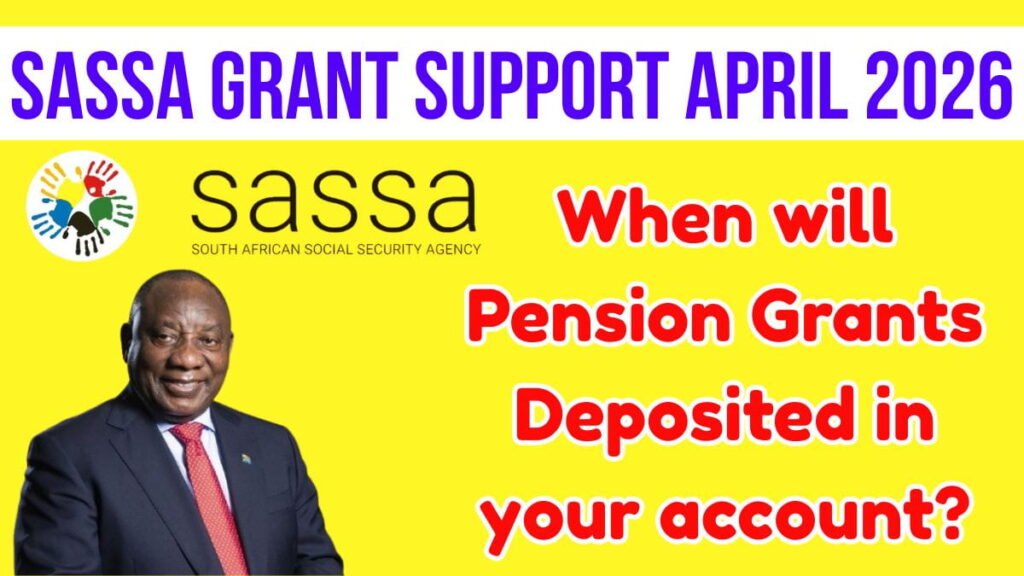 SASSA Grant Support April 2026