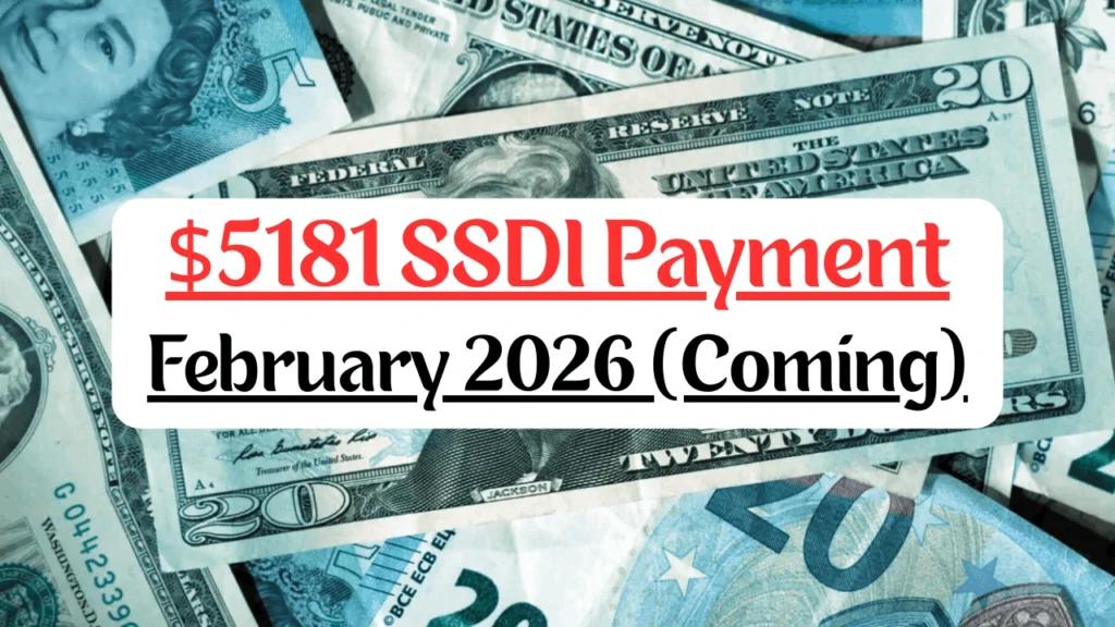 $5181 SSDI Payment February 2026