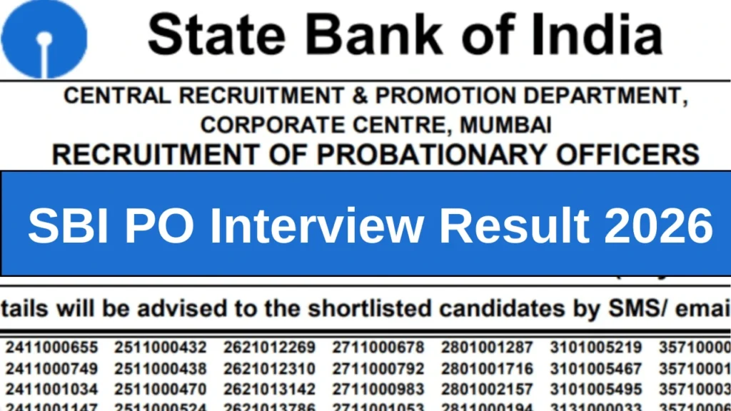SBI PO 2026 Interview Result @sbi.co.in, Prelims, Mains & Final Selection Dates 1 SBI PO Interview Result 2026