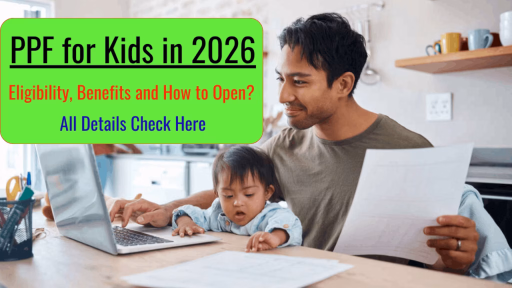 PPF for Kids in 2026