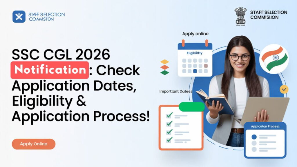 SSC CGL 2026 Notification