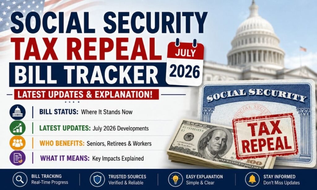 Social Security Tax Repeal Bill Tracker (July 2026)